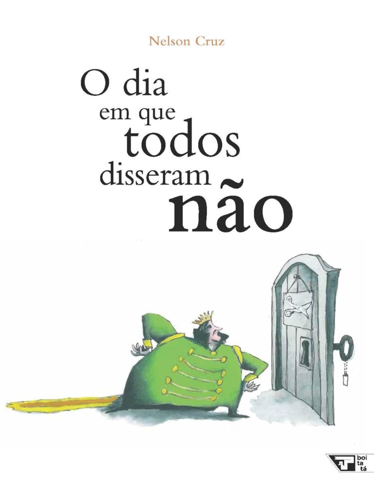 O dia em que todos disseram não