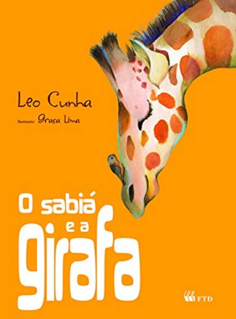 O sabiá e a girafa