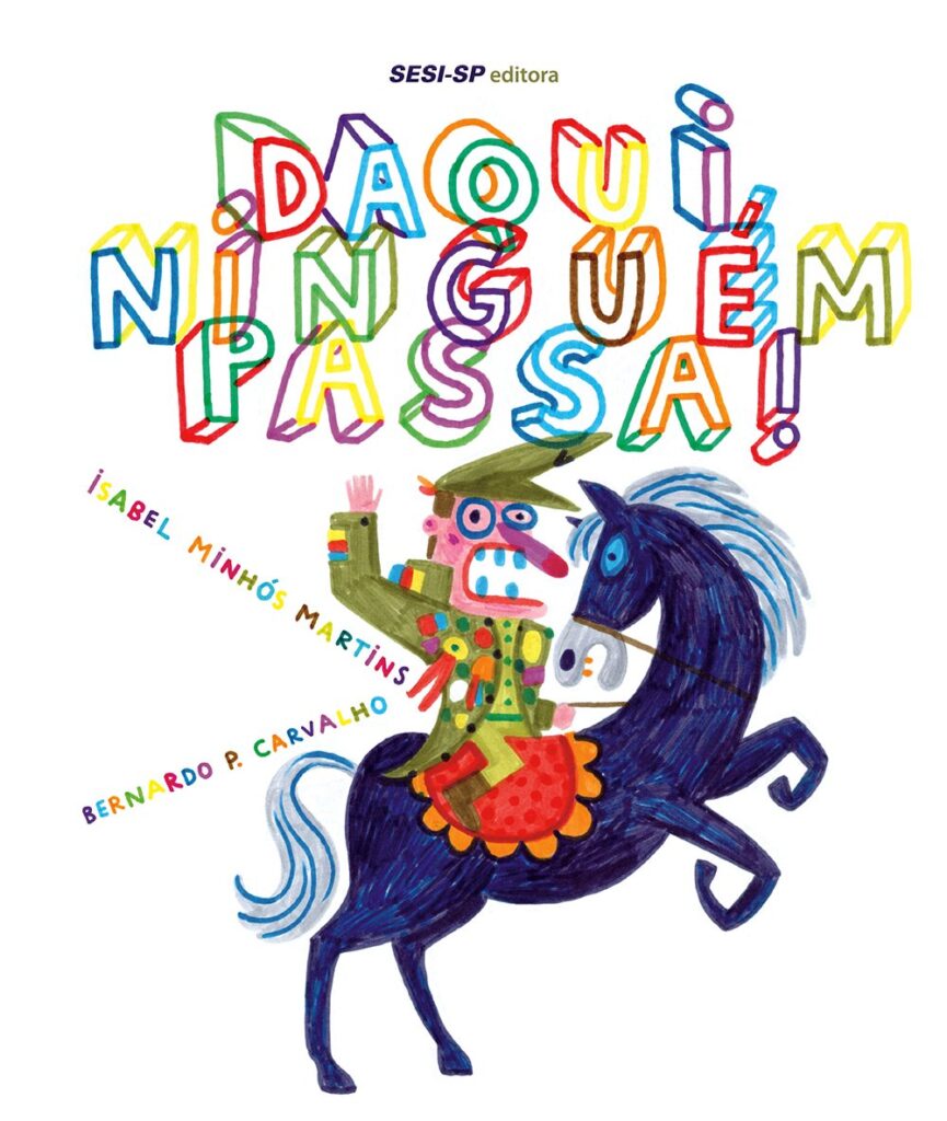 Daqui ninguém passa!